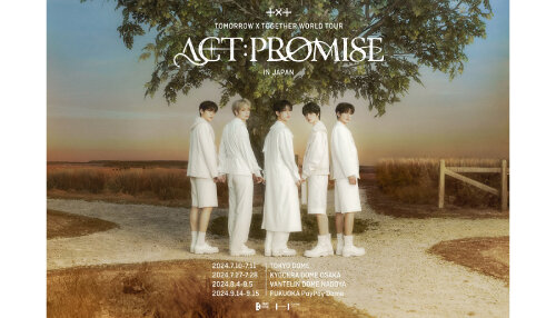 TOMORROW X TOGETHER WORLD TOUR</br>＜ACT:PROMISE＞ IN JAPAN